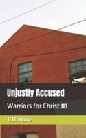 Unjustly Accused