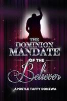 Dominion Mandate of the Believer