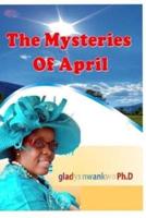 The Mysteries of April