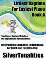Littlest Ragtime for Easiest Piano Book A
