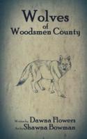 Wolves of Woodsmen County