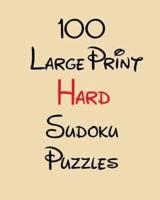 100 Large Print Hard Sudoku Puzzles