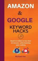 Amazon and Google Keyword Hacks