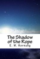The Shadow of the Rope