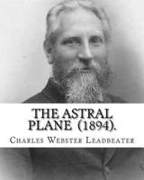 The Astral Plane (1894). By
