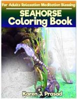 SEAHORSE Coloring Book for Adults Relaxation Meditation Blessing