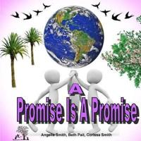 A Promise Is A Promise