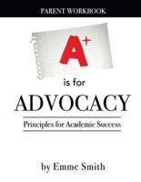 A Is for Advocacy