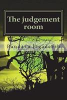 The Judgement Room