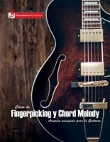 Curso De Fingerpicking Y Chord Melody