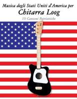 Musica Degli Stati Uniti d'America Per Chitarra Loog