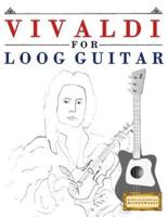 Vivaldi for Loog Guitar