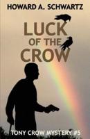 Luck of the Crow
