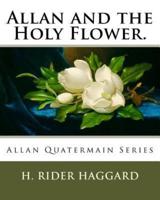 Allan and the Holy Flower.