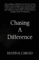 Chasing A Difference