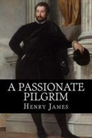 A Passionate Pilgrim