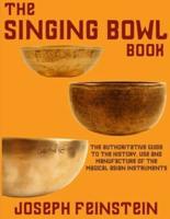 The Singing Bowl Book