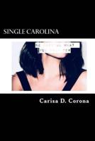 Single Carolina