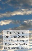 The Quiet of the Soul
