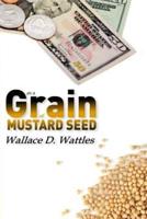 As a Grain of Mustard Seed