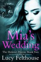 Mia's Wedding: A Reverse Harem Romance Novel