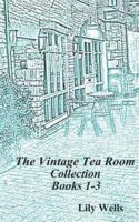 The Vintage Tea Room Collection: Books 1-3