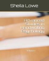 Advanced Studies in Handwriting Psychology