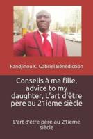Conseils a Ma Fille, Advice to My Daughter
