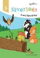 Riverboat: A Very Special Ant