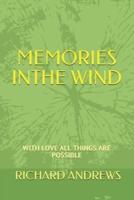 Memories in the Wind