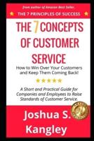 The 7 Concepts of Customer Service