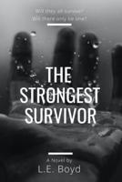 The Strongest Survivor