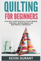 Quilting for Beginners