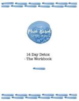 The Plant Based Spectrum - 14 Day Detox - The Workbook