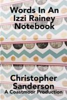 Words in an Izzi Rainey Notebook