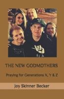 The New Godmothers