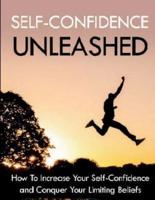Self-Confidence Unleashed