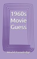 1960s Movie Guess
