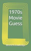 1970s Movie Guess