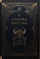 A Cadeira Obscura