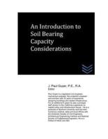 An Introduction to Soil Bearing Capacity Considerations