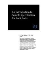 An Introduction to Sample Specification for Rock Bolts
