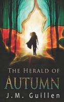 The Herald of Autumn