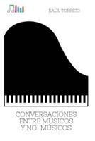 Conversaciones Entre Músicos Y No-Músicos