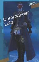 Commander Lola