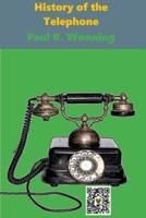A History of the Telephone