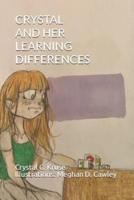 Crystal and Her Learning Differences