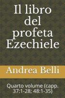 Il Libro Del Profeta Ezechiele