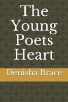 The Young Poets Heart