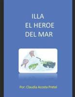 Illa El Heroe Del Mar